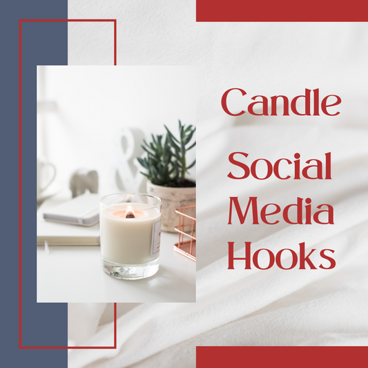 Social Media Hooks- Candles